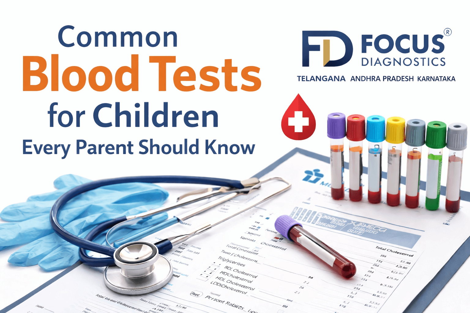 Common Blood Tests for Children Every Parent Should Know