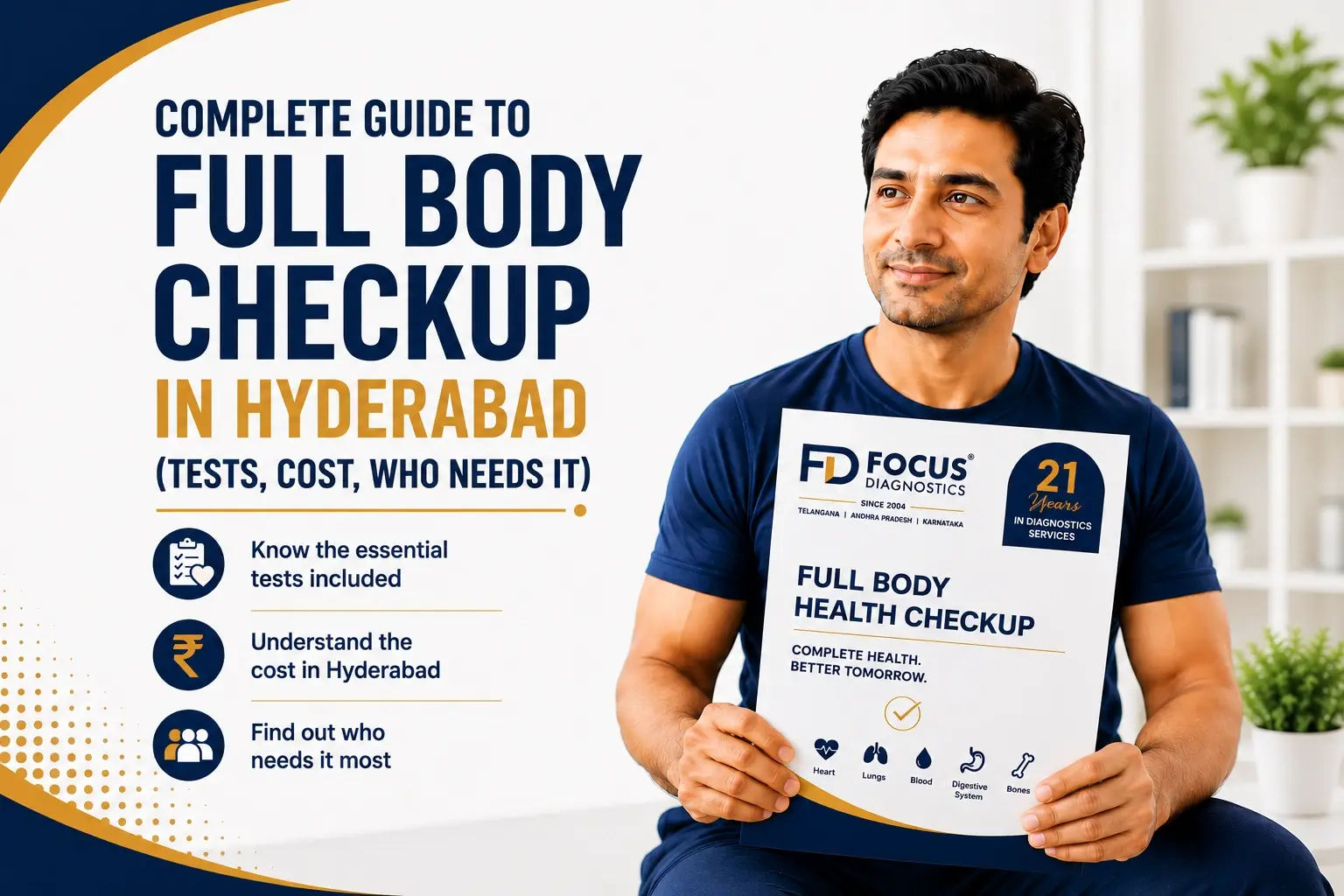 Complete Guide to Full Body Checkup in Hyderabad (Tests, Cost, Who Needs It)